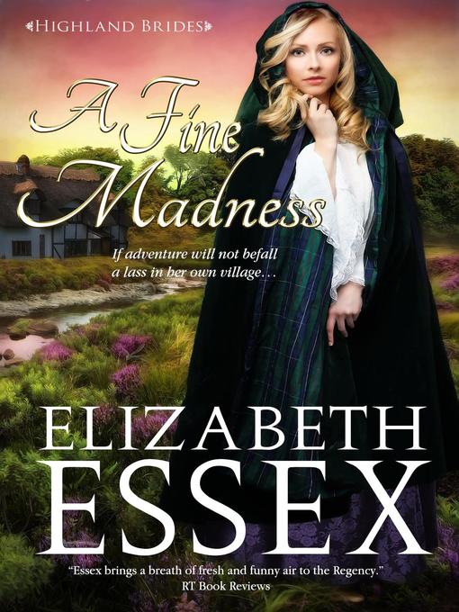 Title details for A Fine Madness by Elizabeth Essex - Available